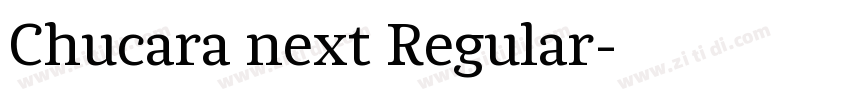 Chucara next Regular字体转换